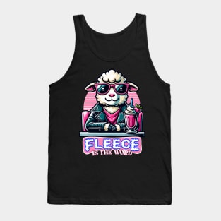 Fleece is the Word Tank Top